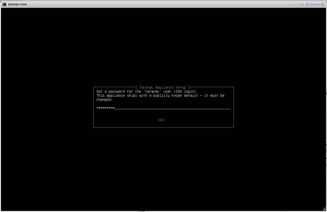 Wizard prompting for a new password for the taranac user